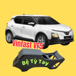 Bệ tỳ tay cao cấp Vinfast VF5